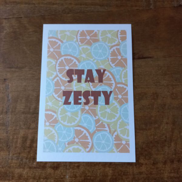 Citrus Stay Zesty