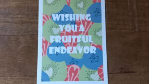 Fruits Wishing You A Fruitful Endeavor